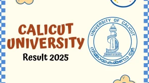 Calicut University Result 2025 Out at uoc.ac.in Direct Link to Download 2nd, 3rd Sem Result
