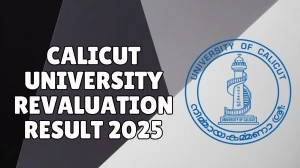 Calicut University Revaluation Result 2025 Released at uoc.ac.in Direct Link to Download 4th Semester Result