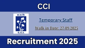 CCI Temporary Staff Recruitment 2025 – Walk in