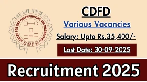 CDFD Recruitment 2025 - Apply Online for 09 Technical Officer, Junior Assistant and More Posts
