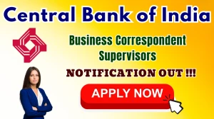Central Bank of India BC Supervisors Recruitment 2025 - Apply Offline for 04 Posts