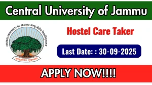Central University of Jammu Hostel Care Taker Recruitment 2025 – Walk in