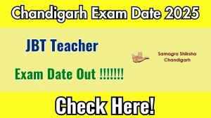 Chandigarh JBT Teacher Exam Date 2025 Out for 218 Posts at ssachd.nic.in Check Details Here Chandigarh JBT Teacher Exam Date 2025 Out for 218 Posts at ssachd.nic.in Check Details Here