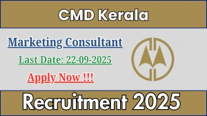 CMD Kerala Marketing Consultant Recruitment 2025 - Apply Online for 01 Posts by Sep 22