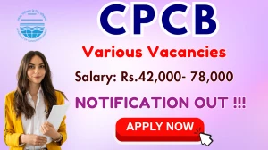 CPCB Recruitment 2025 - Apply Online for 21 Senior Project Associate, Project Scientist Posts by Oct 03
