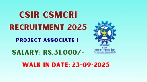 CSIR CSMCRI Project Associate I Recruitment 2025 – Walk in