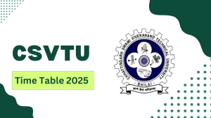 CSVTU Time Table 2025 Declared for 1st, 2nd, 5th Sem @ csvtu.ac.in Details Here CSVTU Time Table 2025 Declared for 1st, 2nd, 5th Sem @ csvtu.ac.in Details Here