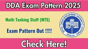 DDA MTS Exam Pattern 2025 DDA MTS Exam Pattern 2025