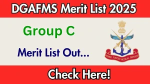 DGAFMS Group C Merit List 2025 Declared @ dgafms24.onlineapplicationform.org, Check DGAFMS Merit List Here DGAFMS Group C Merit List 2025 Declared @ dgafms24.onlineapplicationform.org, Check DGAFMS Merit List Here