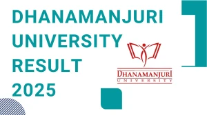 Dhanamanjuri University Result 2025 Released at dmu.ac.in Direct Link to Download 1st Semester Result