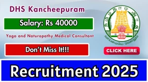 DHS Kancheepuram Yoga and Naturopathy Medical Consultant Recruitment 2025 - Apply Offline