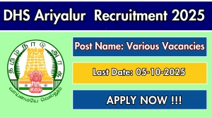 DHS Recruitment 2025 - Apply Offline for Ariyalur Accounts Assistant and IT Assistant Posts by Oct 05