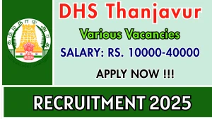 DHS Thanjavur Recruitment 2025 - Apply Offline for 10 Consultant, Therapeutic Assistant and More Posts by Sep 24 DHS Thanjavur Recruitment 2025 - Apply Offline for 10 Consultant, Therapeutic Assistant and More Posts by Sep 24