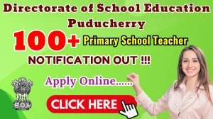 Directorate of School Education Puducherry Recruitment 2025 – Apply Online for 190 Primary School Teacher Posts
