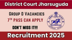 District Court Jharsuguda Group D Recruitment 2025 - Apply Offline