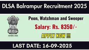 DLSA Balrampur Recruitment 2025 - Apply Offline for 05 Peon, Watchman and Sweeper Posts by Sep 16 DLSA Balrampur Recruitment 2025 - Apply Offline for 05 Peon, Watchman and Sweeper Posts by Sep 16