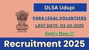 DLSA Udupi Para Legal Volunteers Recruitment 2025 - Apply Offline DLSA Udupi Para Legal Volunteers Recruitment 2025 - Apply Offline