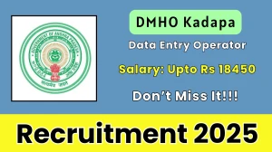 DMHO Kadapa Data Entry Operator Recruitment 2025 - Apply Offline