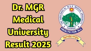 Dr. MGR Medical University Result 2025 Out at tnmgrmuexam.ac.in Direct Link to Download 1st Semester Result
