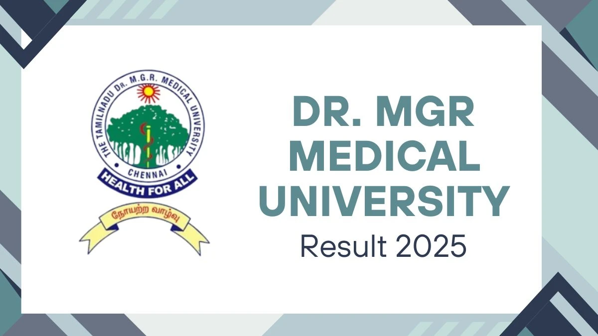 Dr. MGR Medical University Result 2025 Out at tnmgrmuexam.ac.in Direct Link to Download 1st Sem Result