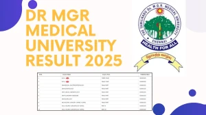 Dr MGR Medical University Result 2025 Released at tnmgrmuexam.ac.in Direct Link to Download 3rd Year Result