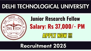 DTU Junior Research Fellow Recruitment 2025 - Apply Online by Oct 06 DTU Junior Research Fellow Recruitment 2025 - Apply Online by Oct 06