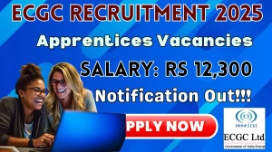 ECGC Apprentices Recruitment 2025 - Apply Online for 25 Posts by Oct 5