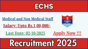 ECHS Recruitment 2025 - Apply Offline for 04 Medical and Non Medical Staff Posts by Oct 02