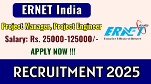ERNET India Recruitment 2025 - Apply Offline for 04 Project Manager, Project Engineer Posts
