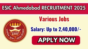 ESIC Ahmedabad Recruitment 2025 – Walk in for 10 Senior Resident, Contractual Specialist Posts