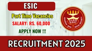 ESIC Part Time Specialist Recruitment 2025 – Walk in for 03 Posts ESIC Part Time Specialist Recruitment 2025 – Walk in for 03 Posts