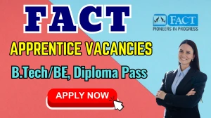 FACT Apprentice Recruitment 2025 - Apply Online for 84 Posts by Sep 20 FACT Apprentice Recruitment 2025 - Apply Online for 84 Posts by Sep 20