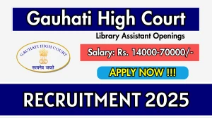 Gauhati High Court Library Assistant Recruitment 2025 - Apply Online Gauhati High Court Library Assistant Recruitment 2025 - Apply Online