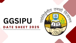 GGSIPU Date Sheet 2025 Announced For BAMS and B.Sc @ ipu.ac.in Details Here