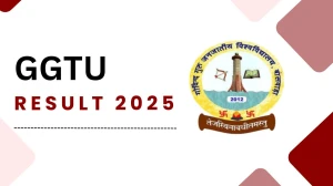 GGTU Result 2025 Out at ggtuexam.com Direct Link to Download 3rd Sem Result GGTU Result 2025 Out at ggtuexam.com Direct Link to Download 3rd Sem Result