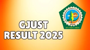 GJUST Result 2025 Out at gjust.ac.in Direct Link to Download 2nd and 4th Sem Result