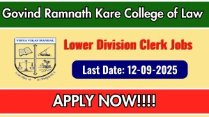 Govind Ramnath Kare College of Law Recruitment 2025 - Apply Offline for Lower Division Clerk Posts by Sep 12 Govind Ramnath Kare College of Law Recruitment 2025 - Apply Offline for Lower Division Clerk Posts by Sep 12