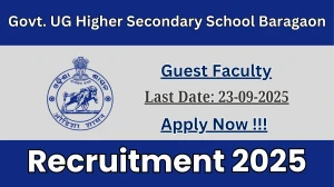 Govt. UG Higher Secondary School Baragaon Guest Faculty Recruitment 2025 - Apply Offline by Sep 23 Govt. UG Higher Secondary School Baragaon Guest Faculty Recruitment 2025 - Apply Offline by Sep 23