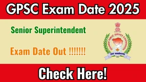 GPSC Senior Superintendent Exam Date 2025 Announced at gpsc.gujarat.gov.in Exam details here GPSC Senior Superintendent Exam Date 2025 Announced at gpsc.gujarat.gov.in Exam details here