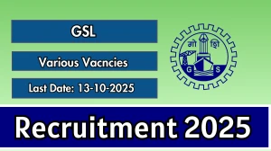 GSL Recruitment 2025 - Apply Online for 26 Expert, Specialist and More Posts by Oct 13