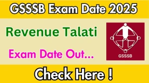 GSSSB Revenue Talati Mains Exam Date 2025 Out for 2389 Posts at gsssb.gujarat.gov.in Check Details Here GSSSB Revenue Talati Mains Exam Date 2025 Out for 2389 Posts at gsssb.gujarat.gov.in Check Details Here