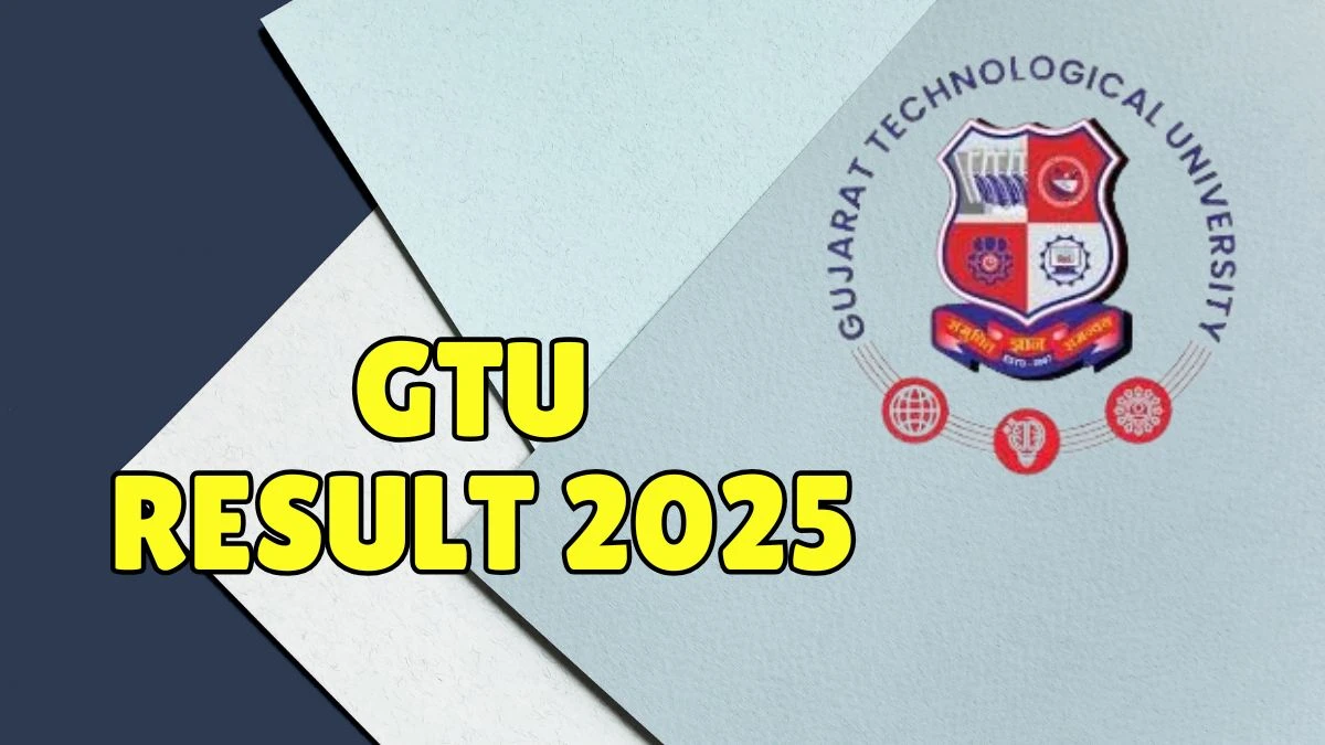 GTU Result 2025 Out at gtu.ac.in Direct Link to Download 1st Sem Result