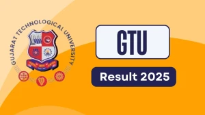 GTU Result 2025 Released at gtu.ac.in Direct Link to Download 1st, 4th Sem Result
