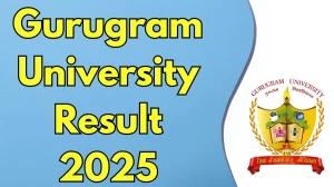 Gurugram University Result 2025 Released at gurugramuniversity.ac.in Direct Link to Download 2nd, 4th and 6th Semester Result
