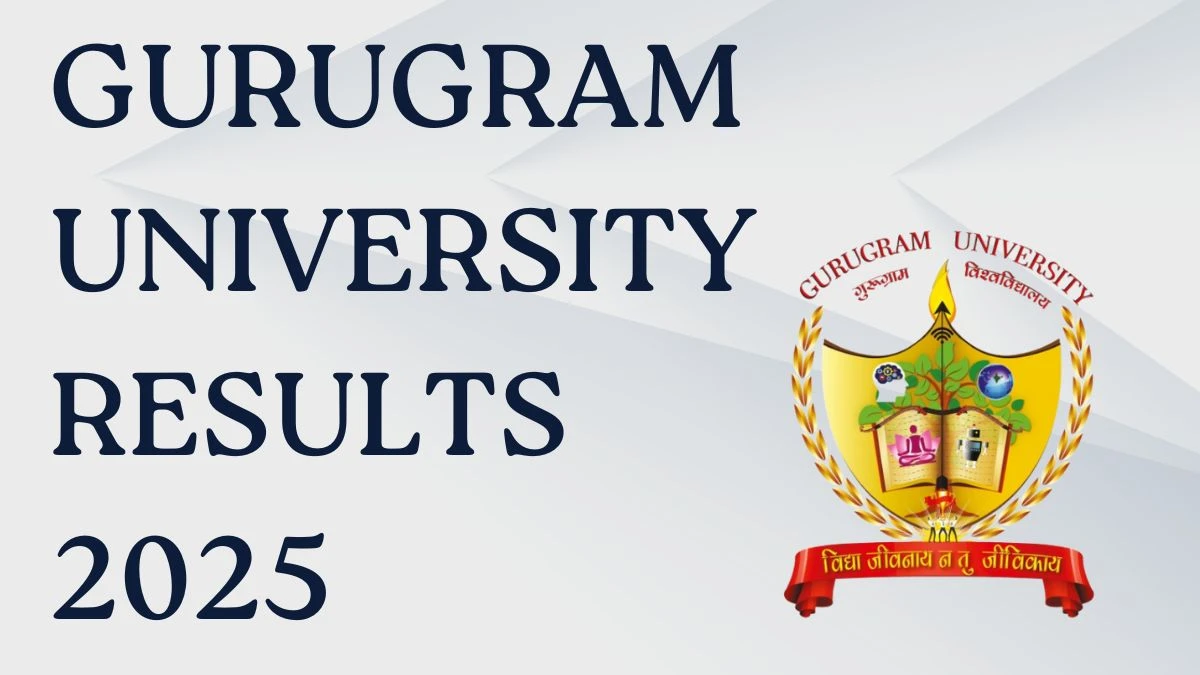 Gurugram University Result 2025 Released at gurugramuniversity.ac.in Direct Link to Download 8th Semester Result