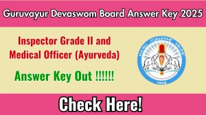 Guruvayur Devaswom Board Final Answer Key 2025 Released – Download Livestock Inspector Grade II & Medical Officer (Ayurveda) Answer Key at kdrb.kerala.gov.in