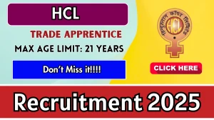 HCL Trade Apprentice Recruitment 2025 - Apply Offline for 10 Posts by Sept 30