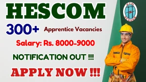 HESCOM Apprentice Recruitment 2025 - Apply Online for 338 Posts by Sep 18