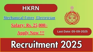 HKRN Recruitment 2025 - Apply Online for 04 Mechanical Fitter, Electricia Posts