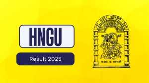 HNGU Result 2025 Out at ngu.ac.in Direct Link to Download 2nd and 4th Semester Result